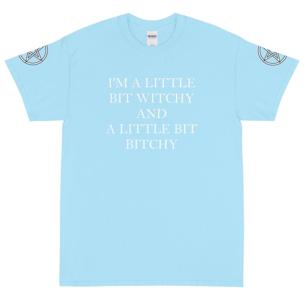 Little Bit Witchy And A Little Bit B****y - Short Sleeve T-Shirt Unisex